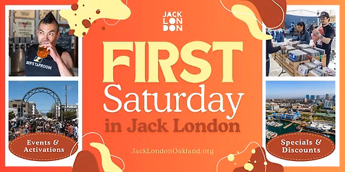 First Saturday in Jack London