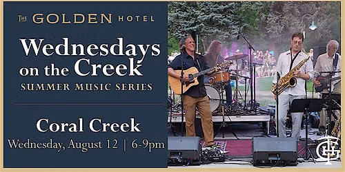 The Golden Hotel's Wednesdays on the Creek - Coral Creek