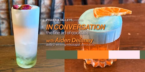 In Conversation: The Fine Art of Cocktails