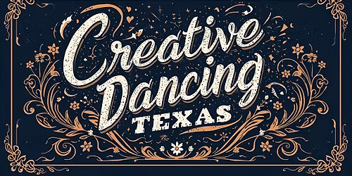 Creative Dancing **Texas**