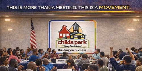 Our Neighborhood. Our Voice. Our Future: CPNA Monthly Meeting