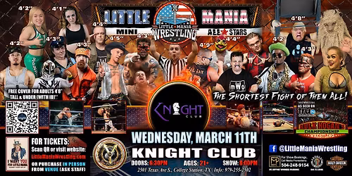 College Station, TX - Little Mania Mini Wrestling @ Knight Club