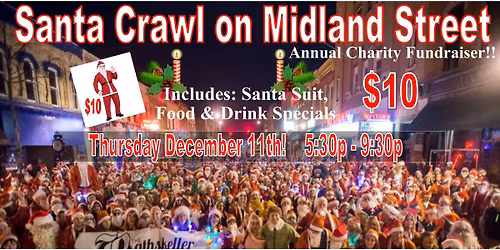 MIDLAND STREET SANTA CRAWL Annual Christmas Event