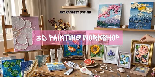 3D Painting Workshop