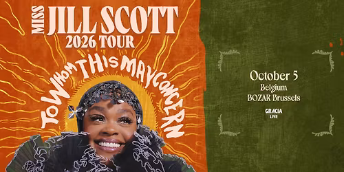 Jill Scott \/\/ To Whom This May Concern 2026 Tour \/\/ Brussels