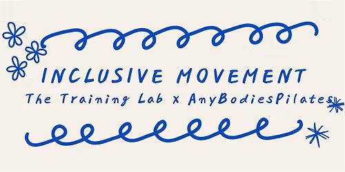 Inclusive Movement TheTrainingLabxAnyBodiesPilates
