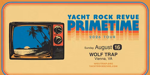 Yacht Rock Revue | PRIMETIME 2026 TOUR