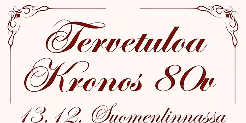 Kronoksen 80. vuosijuhlat \u2728
