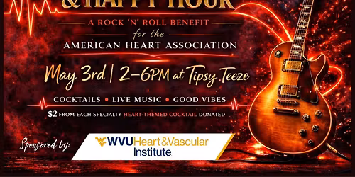 Heartbeats & Happy Hour: A Rock\u2019n\u2019Roll Benefit for the American Heart Association