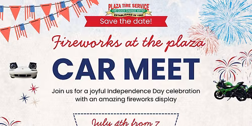 Fireworks at the Plaza Car Meet
