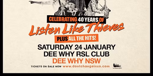 DON\u2019T CHANGE - Ultimate INXS | Dee Why RSL, Dee Why NSW