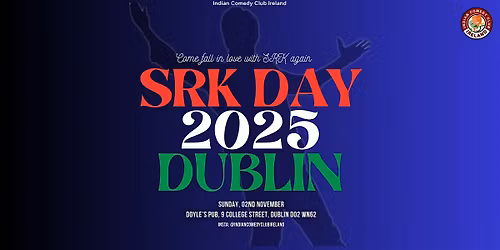 SRK DAY DUBLIN 2025