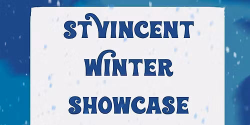 St Vincent Winter Showcase