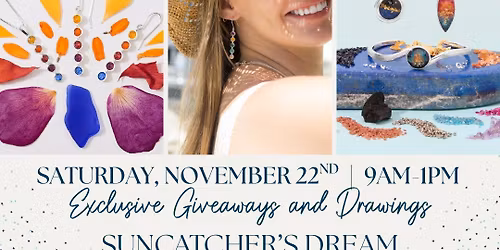 Holiday Shopping Event at Suncatchers' Dream