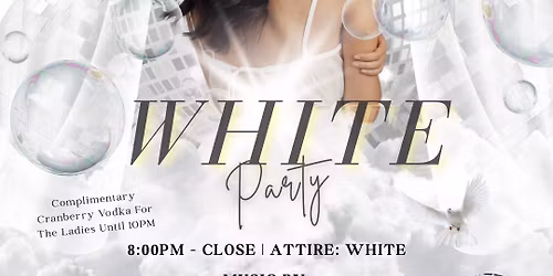\ud83e\udd0d White Party \ud83e\udd0d