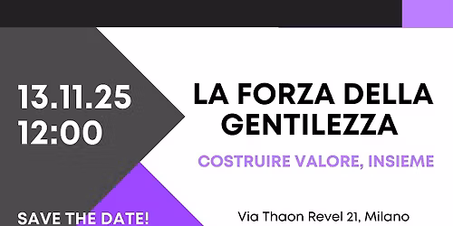 La forza della Gentilezza: costruire valore, insieme
