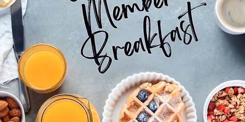 Quarterly Members Breakfast