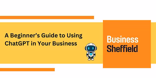 A Beginner\u2019s Guide to Using ChatGPT (AI) in Your Business