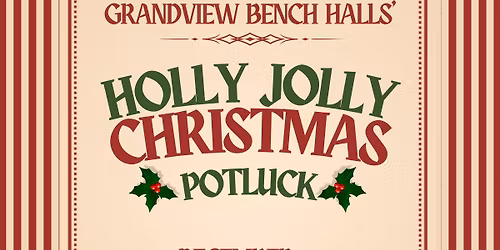 Grandview Bench Halls\u2019 Christmas Potluck