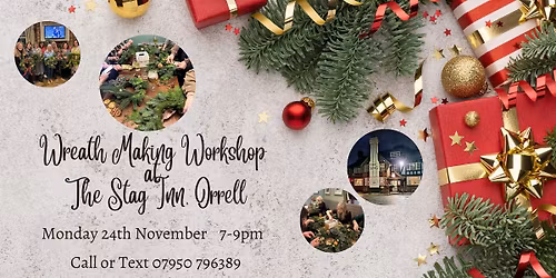 Christmas Wreath Making at The Stag Inn Orrell