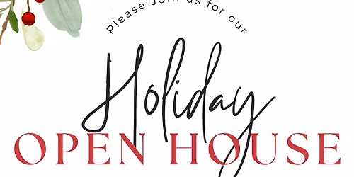 Holiday Open House