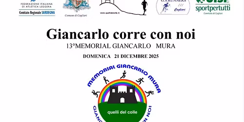 Giancarlo corre con noi 2025 XIII\u00b0 Memorial Giancarlo Mura
