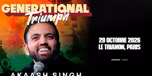AKAASH SINGH | Le Trianon, Paris - 29 octobre 2026