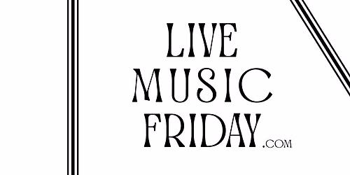 Live Music Friday