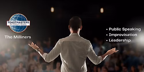 Public Speaking & Leadership - Toastmasters Club  The Milliners