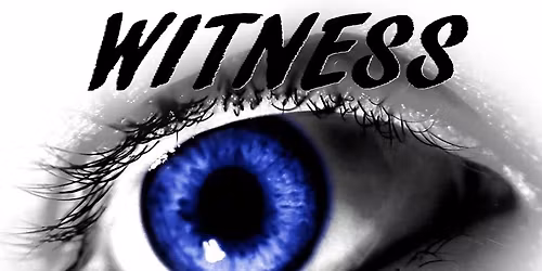 WITNESS at The Muddy Beaver