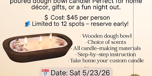 Dough Bowl Candle Workshop - 3Elephants & Co - Sheboygan, WI