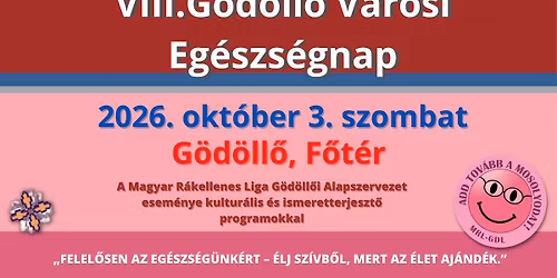 VIII. G\u00f6d\u00f6ll\u0151 V\u00e1rosi Eg\u00e9szs\u00e9gnap