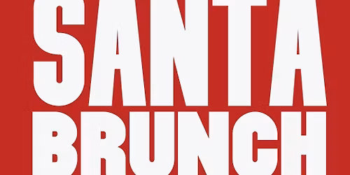 Santa Brunch \ud83c\udf85 \ud83d\udcab\ud83c\udf81