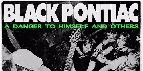 Black Pontiac Album Release Show