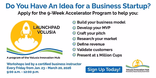 LaunchPad Volusia  9-Week Business Startup Accelerator Program - Jan. 2026