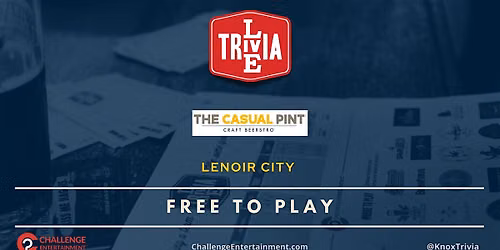 Weekly Live Trivia Nights at The Casual Pint - Lenoir City