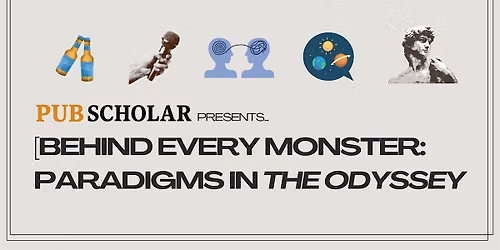 "Behind Every Monster: Paradigms in 'The Odyssey'"