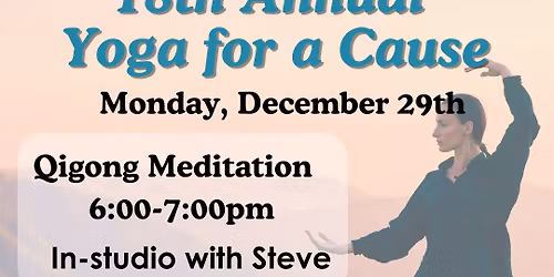 18th Annual Yoga for a Cause Qigong Meditation for Good Knight Network