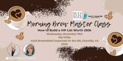 Morning Brew Master Class: How to Build a VIP List Worth 250k
