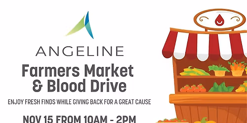Angeline Farmers Market & Blood Drive