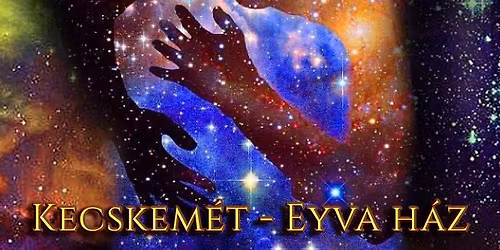 Kecskem\u00e9t - Hangutaz\u00e1s \u00e9s Univerzum \u00c9rint\u00e9se