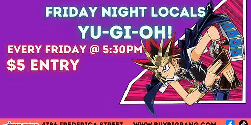 Yu-Gi-Oh! Weekly Friday Locals
