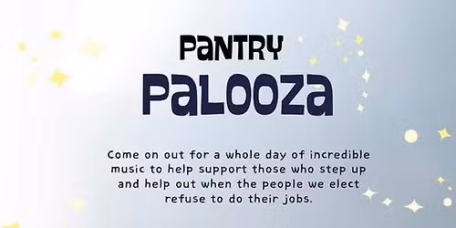 Pantry Palooza!! 