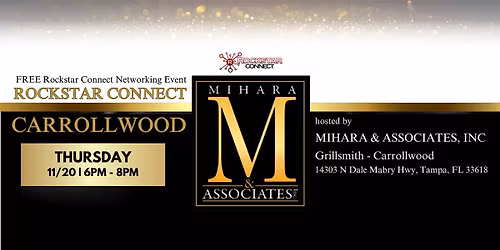 Free Rockstar Connect Carrollwood Networking Event (November, Tampa, FL)