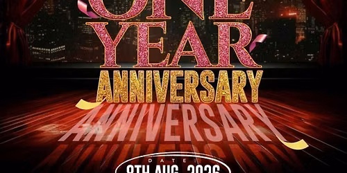 ONE YEAR ANNIVERSARY