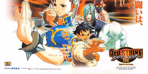 Street Fighter III: 3rd Strike Thursdays\/Saturdays