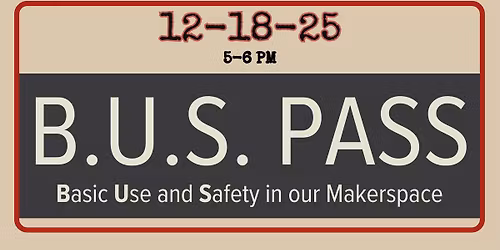 B.U.S. Pass Orientation