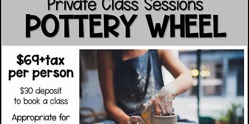Wheel Weekend - Private Pottery Sessions