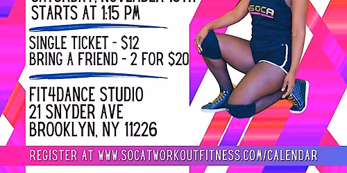 Soca Tworkout Fitness: F\u00eate and Get Fit!!! BK Edition