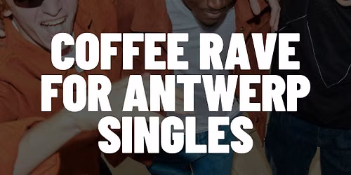 Day Party for Antwerp Singles at Moxy Hotel (All Ages) 